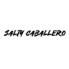 Salty Caballero