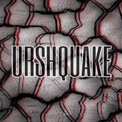 URSHQUAKE