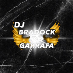 DJ BRADOCK DO GARRAFA