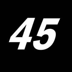 45 is Alive