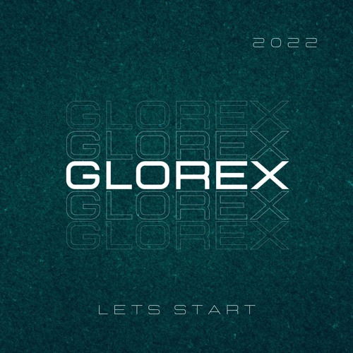 GLOREX - I'am In Love