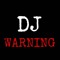Dj Warning