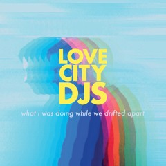 Love City DJs