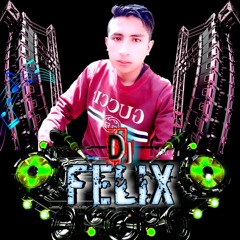 🎧🎚️Felix dj Rmx🎚️🎧