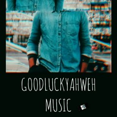 GoodLuckYahweh