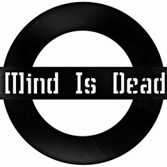 MINDISDEAD