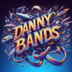 danny band$