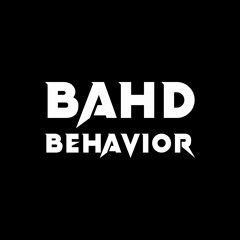 BAHD BEHAVIOR