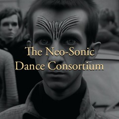 The Neo-Sonic Dance Consortium