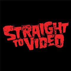 Straight To Video