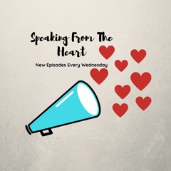 Stream Speaking From The Heart | Listen to podcast episodes online for free  on SoundCloud