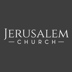 Jerusalem Church Sermons
