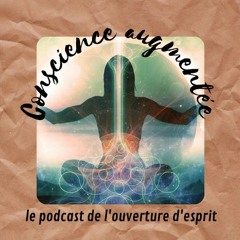 Conscience Augmentée