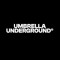 Umbrella Underground