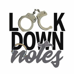 Lockdown Notes Project