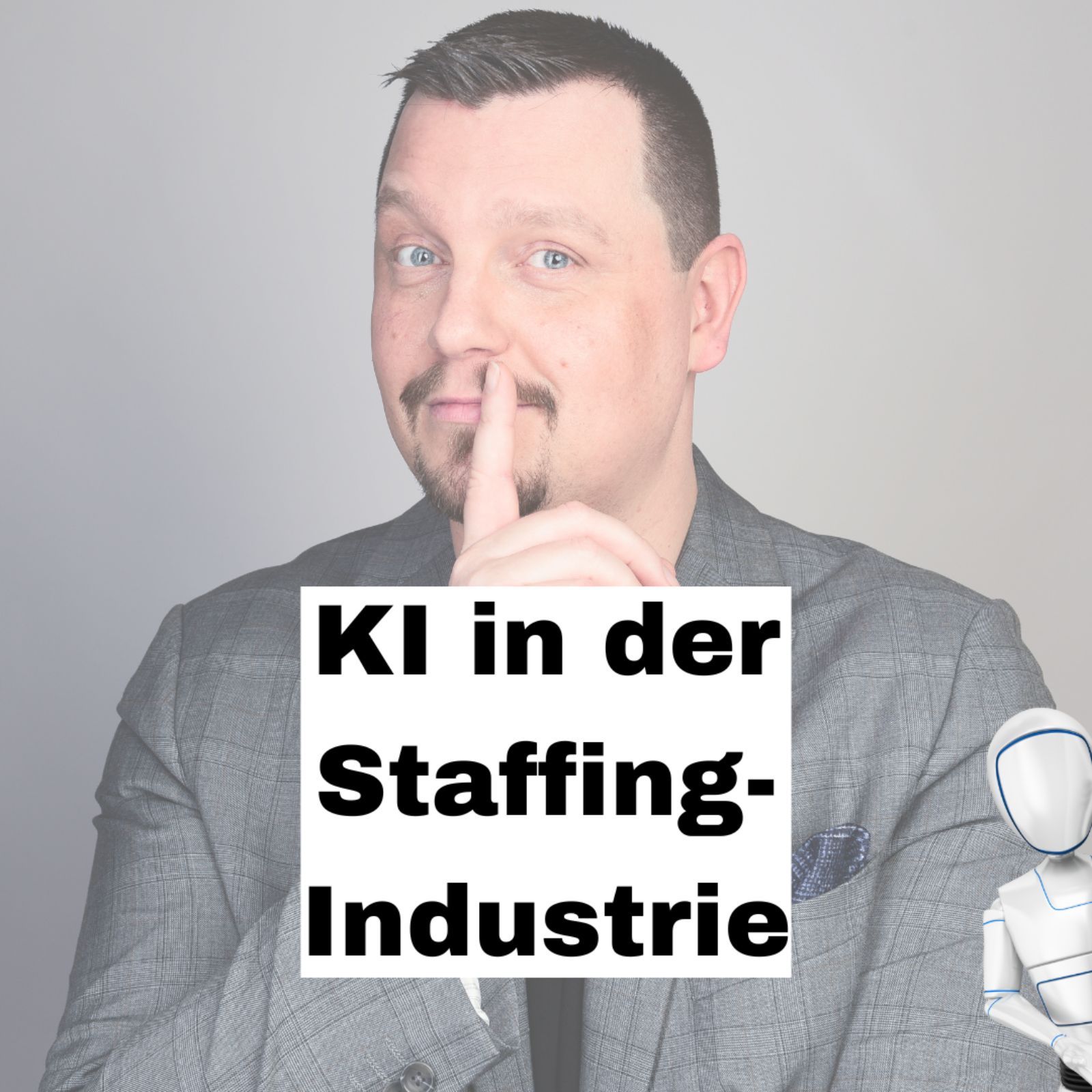 KI in der Staffingindustrie podcast artwork