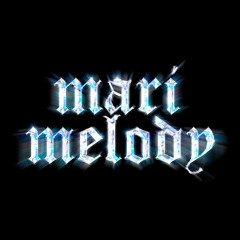 Mari Melody