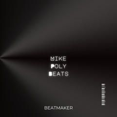 Mike Poly Beats
