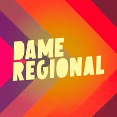 Dame Regional