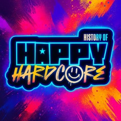 History Of Happy Hardcore