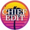 Chief Edit