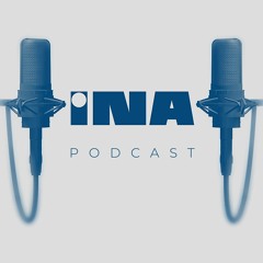 INA Podcast