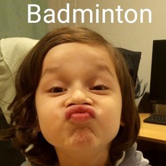 Badminton