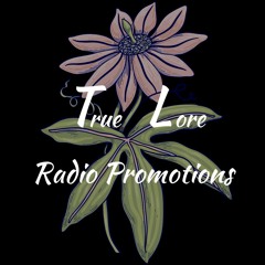 True Lore Radio Promotions