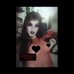 Dominique Trixxx