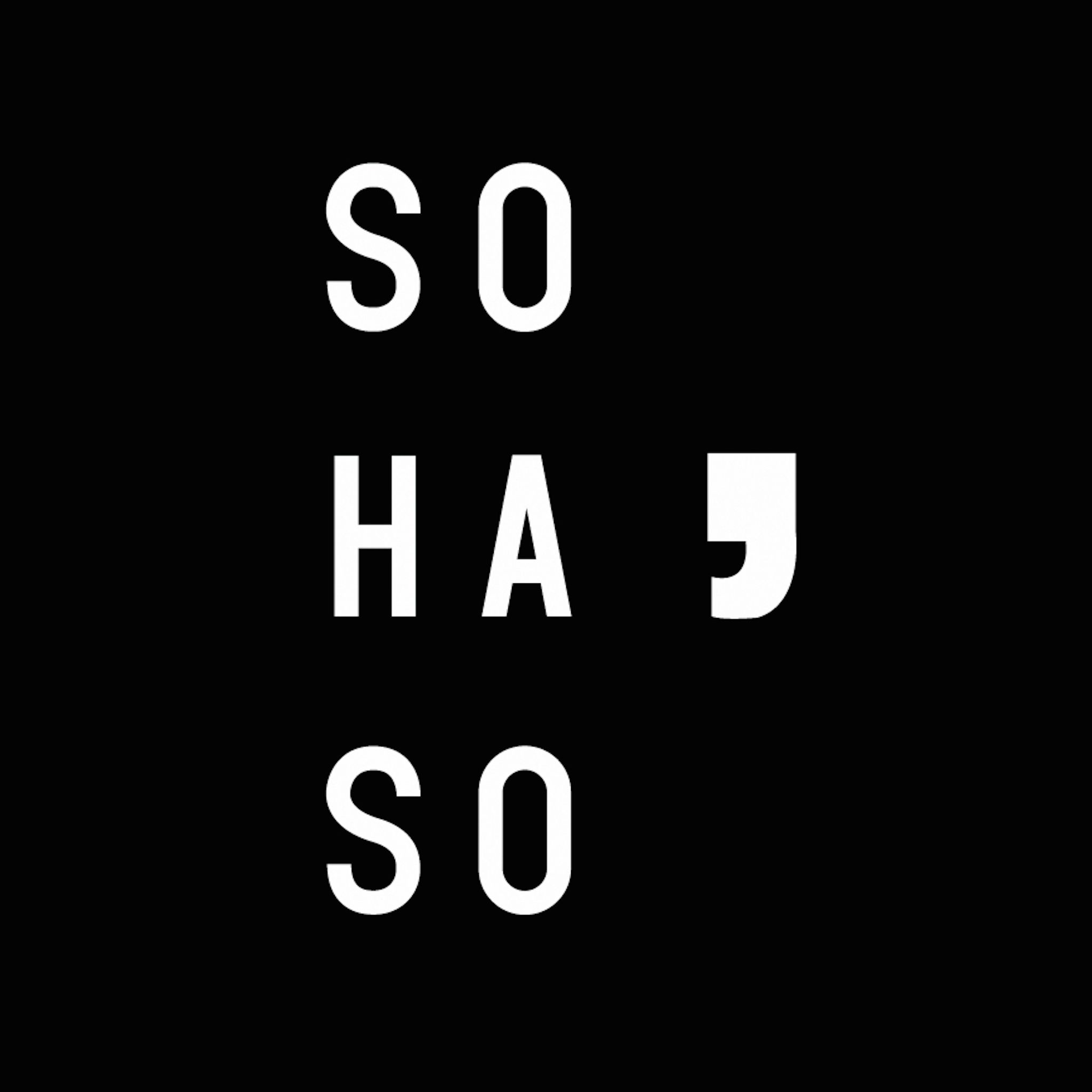 SoHaSo Podcast Series