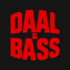 Daal & Bass