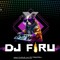 DJ FIRU PERU