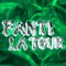 Fant1 La Tøur