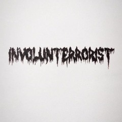 Involunterrorist