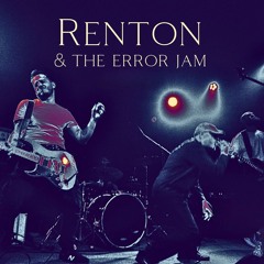 Renton and the Error Jam