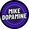 Mike Dopamine