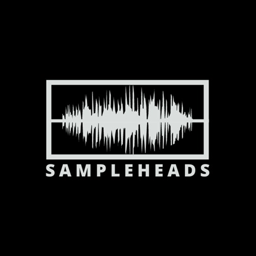 Stream Sample Heads music Listen to songs, albums, playlists for free