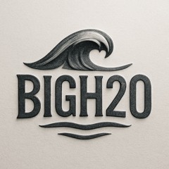 BIGH2O