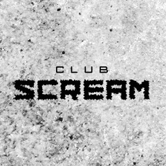 Club Scream