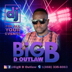 BigB D Outlaw