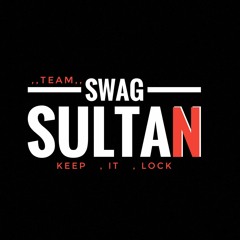 TEAM SWAGSULTAN