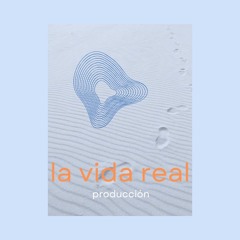 La Vida Real