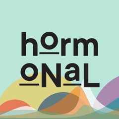 Hormonal Podcast by Clue