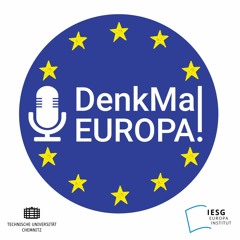 DenkMal EUROPA! Podcast