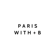 Paris with B