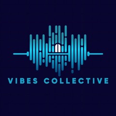 Vibes Collective