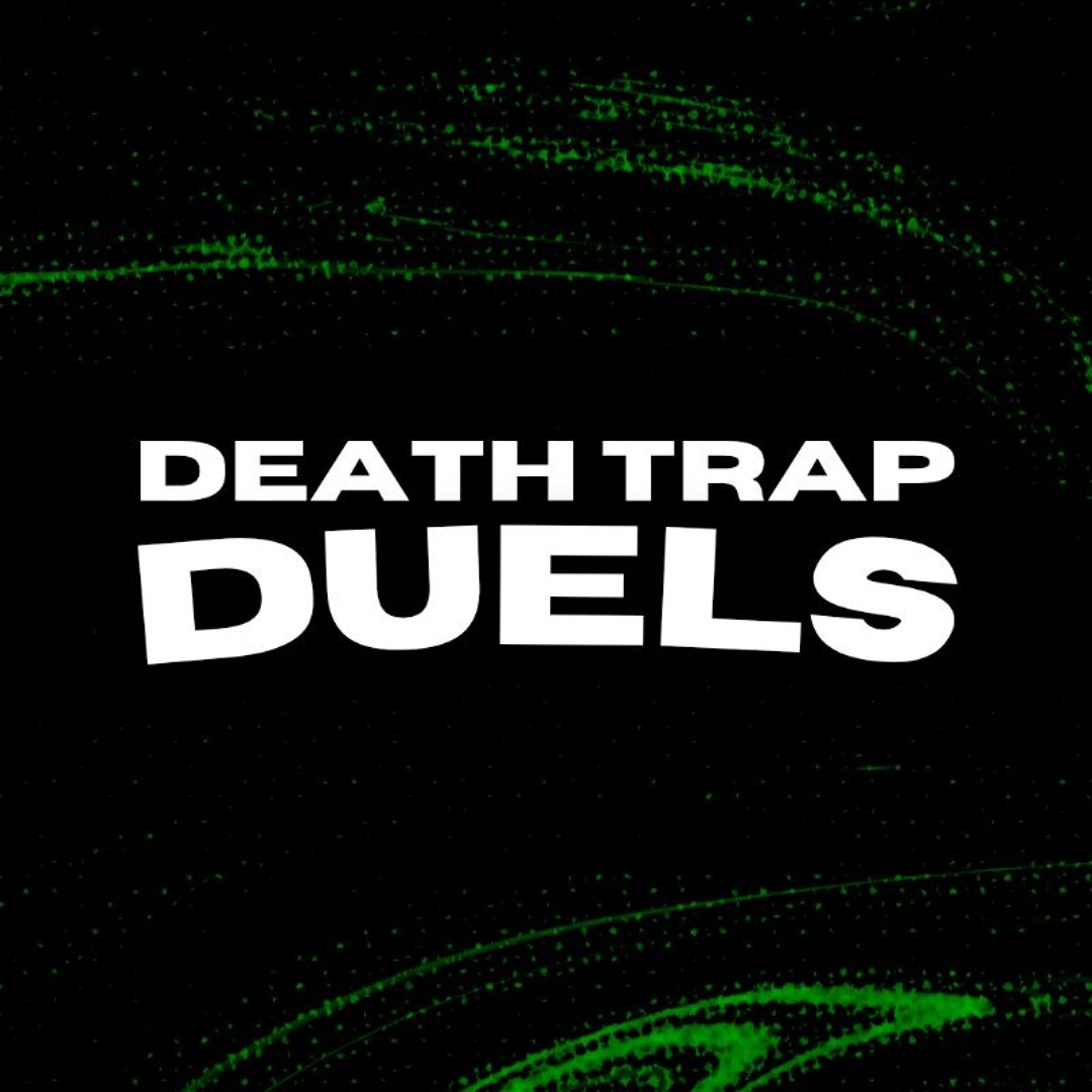 Stream DEATH TRAP DUELS music | Listen to songs, albums, playlists for ...