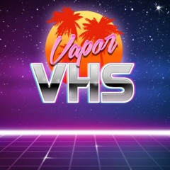 Vapor VHS