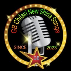 GB Chilasi New Songs