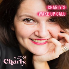 Charly's Wake Up Call